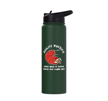 Dog Agility Design For Dog Handler - What Goes In Tunnel Stainless Steel Insulated Water Bottle - color: Dark Green