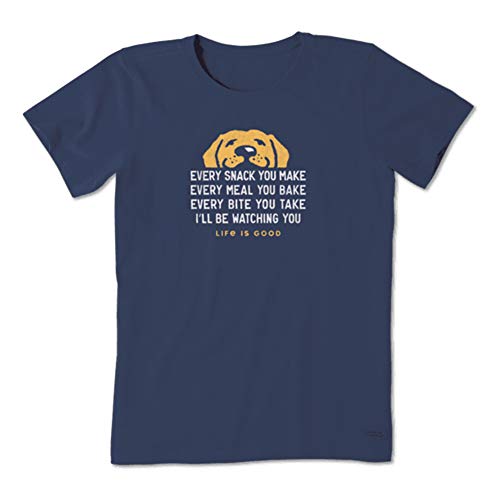 Life is Good Women's Crusher Tee Shirt, Short Sleeve Cotton Graphic T-Shirts, I'll Be Watching You Dog - color: Darkest Blue, size: X-Small