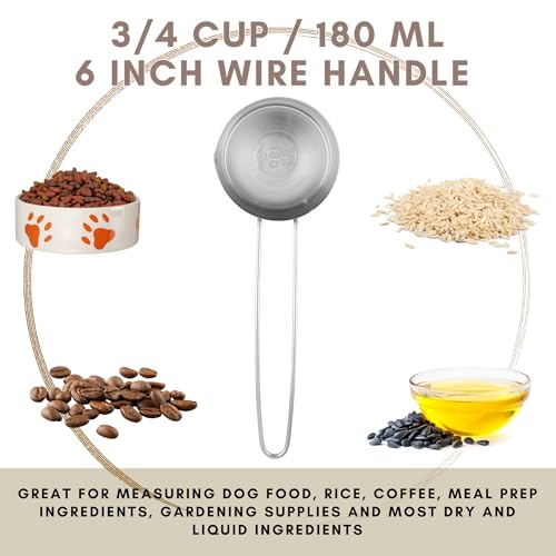 3/4 Cup Stainless Steel Measuring Cup, Long 6" Wire Loop Handle and Pour Spout | Sturdy Metal 177 ml | 177 cc | 6 oz | Single Cup for Wet and Dry Ingredients | Great for use as 3/4 Cup Dog Food Scoop - size: 3/4 Cup Long Handle