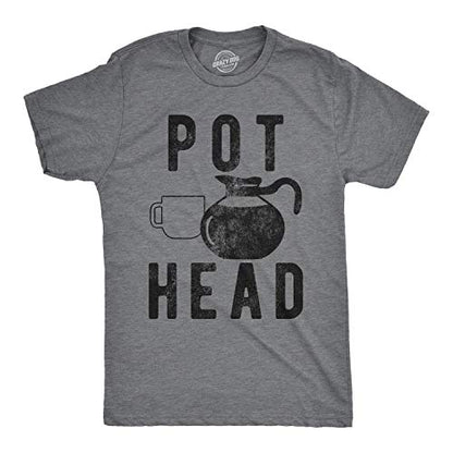 Funny Mens Shirts Sarcastic Tees with Funny Sayings and Cool Designs for Guys - color: Dark Heather Grey - Pot Head, size: Large