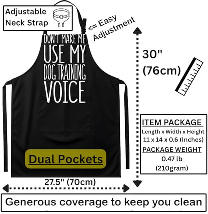 Don't Make Me Use My Dog Training Voice Apron, Unisex, Black, One Size Fits All, Cotton Blend, Casual, Text Graphic, 2 Pockets