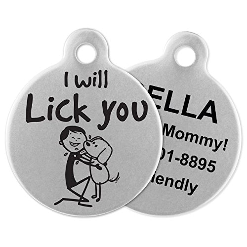 If It Barks - Engraved Pet ID Tags for Dogs - Personalized Stainless Steel Identification Tags - Custom Name Tag Attachment - Made in USA, I Will Lick You - color: Lick You