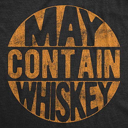 Funny Mens Shirts Sarcastic Tees with Funny Sayings and Cool Designs for Guys - color: Heather Black - Contain Whiskey, size: Medium